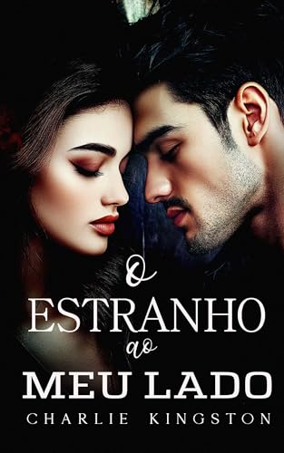 O estranho ao meu lado