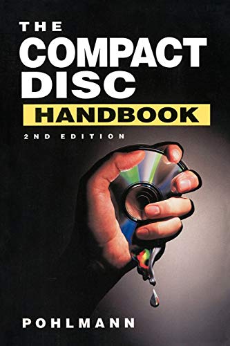 The Compact Disc Handbook (Computer Music & Digital Audio) (Computer Music and Digital Audio)