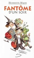 Fantôme d un Soir 292222516X Book Cover