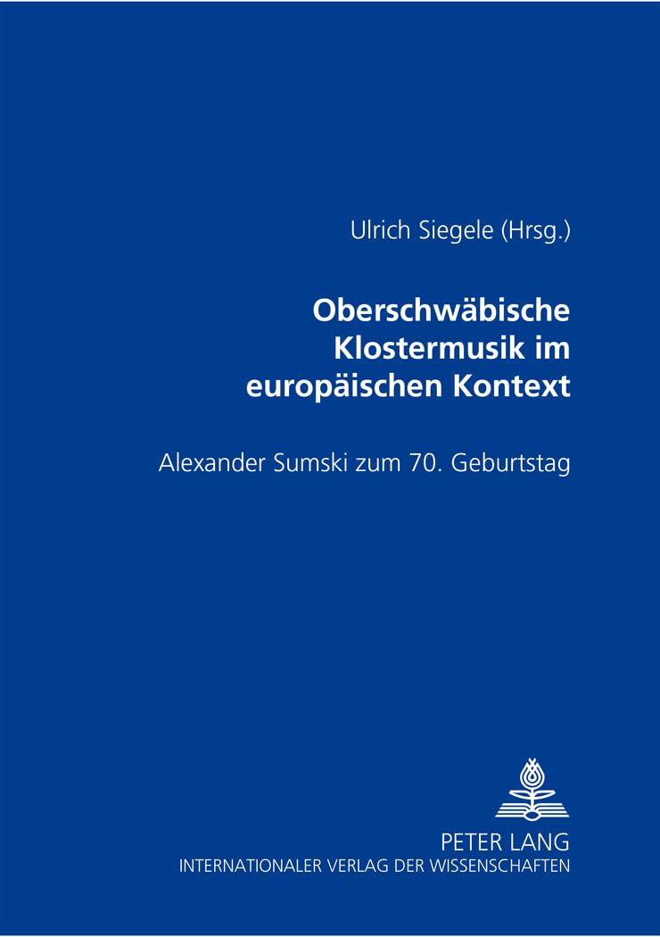 Oberschwaebische Klostermusik étude musicologique Alexander Sumski