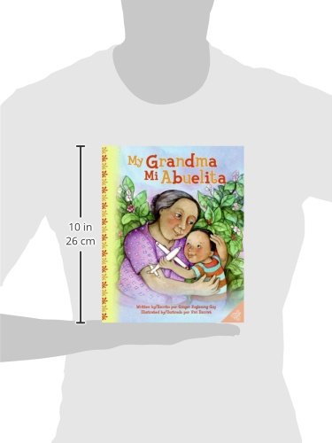 My Grandma/Mi Abuelita: Bilingual English-Spanish (Spanish Edition)
