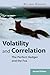 Volatility and Correlation: The Perfect Hedger and the Fox (The Wiley Finance Series)