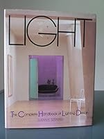 Light: The Complete Handbook of Lighting Design 0894713914 Book Cover