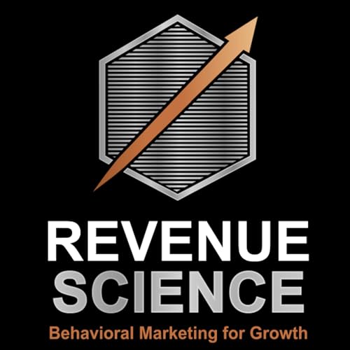 Revenue Science | Business Growth & Marketing Strategy cover art