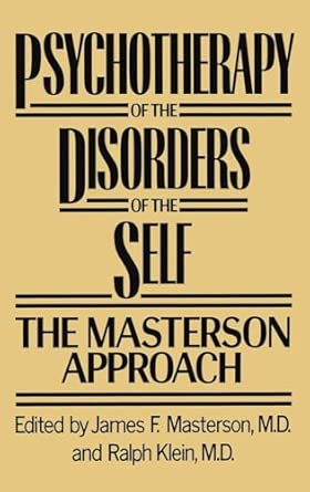 Psychotherapy of the Disorders of the Self book cover