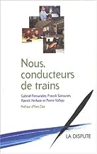 Download Nous, conducteurs de trains PDF
