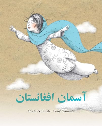 The Sky of Afghanistan (Dari) (Persian Edition)