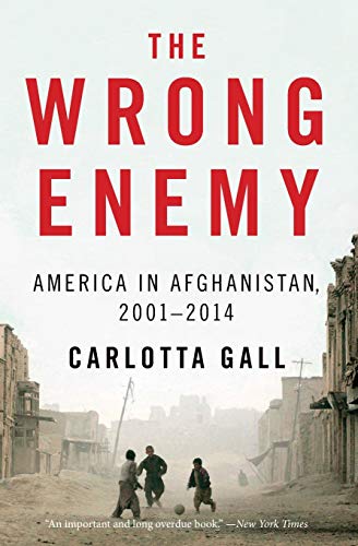 America's Misguided War in Afghanistan: The Wrong Enemy