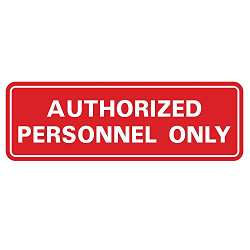 Standard AUTHORIZED PERSONNEL ONLY Wall or Door Sign - Secure Access Control - Easy Installation - Red - Small (1 Pack)