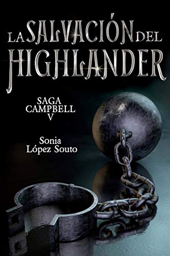 La salvación del highlander: 5 (Saga Campbell)