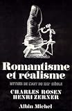 Romantisme et réalisme: Mythes de l'art du XIXe siècle