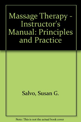 Massage Therapy: Principles & Practice 0721674208 Book Cover