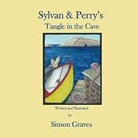Sylvan & Perry's Tangle in the Cave 1480284254 Book Cover