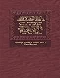 gréoux les bains  Catalogue of the Entire Cabinet of Antique, Medieval and Modern Coins, Medals and Jetons ...for Many Years Known... as the Groux Collection...: ... Leavitt, April 7th, 8th and 9th, 1874...