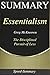 Summary: 'Essentialism' - The Disciplined Pursuit of Less | A Guide to the Book of Greg Mckneown (Speed-Summaries)