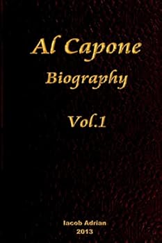 Paperback Al Capone Biography Vol.1 Book