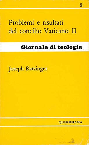 Problemi e risultati del Concilio Vaticano II (Giornale di teologia)