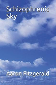 Paperback Schizophrenic Sky Book