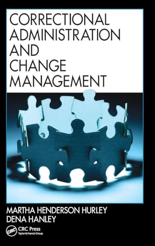 Correctional Administration and Change Management