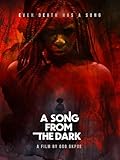 A Song from the Dark