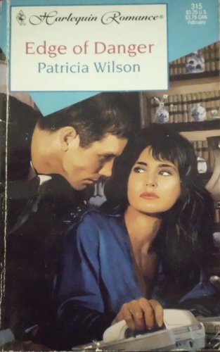 Edge of Danger (Harlequin Romance #315) by Patr... B01FKTRJ0O Book Cover