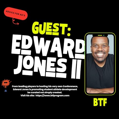 Put Me In Coach: Edward Jones II Talks Building Players Up!