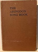 The Abingdon Song Book: Hymnal B07T4FKLR9 Book Cover