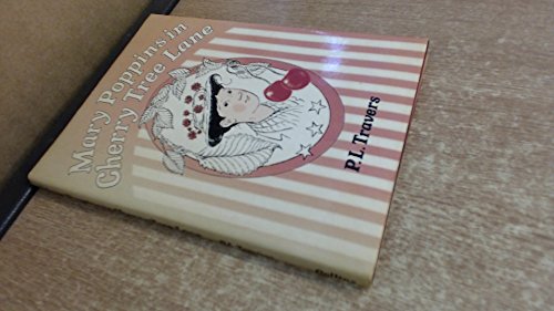 Mary Poppins in Cherry Tree Lane 0001811126 Book Cover