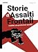 Storie Di Assalti Frontali: 1 - 3