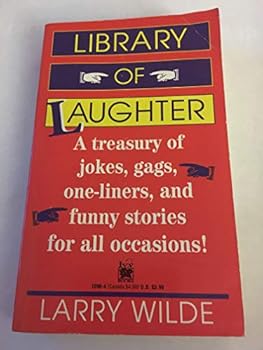 The Larry Wilde Treasury of Laughter