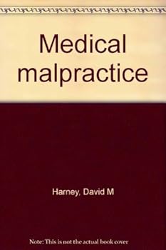 Unknown Binding Medical malpractice Book