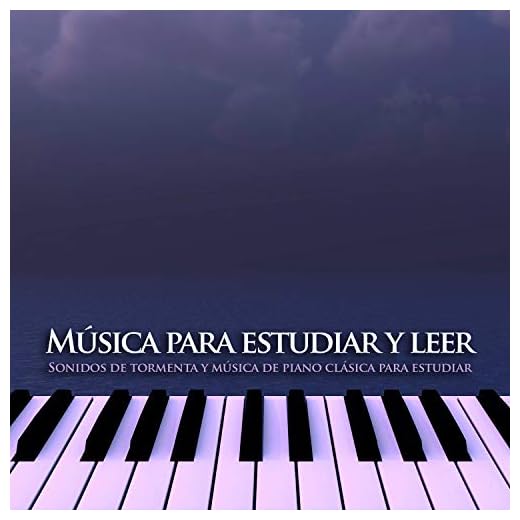 Música para estudiar y leer: Sonidos de tormenta y música de piano clásica para estudiar