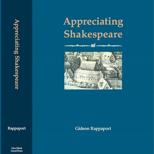 Appreciating Shakespeare by Gideon Rappaport episode artwork