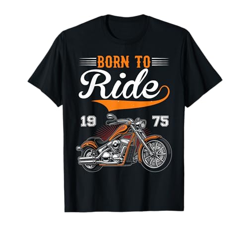 50 Geburtstag Mann Biker Geschenk Motorrad Chopper 1975 Camiseta