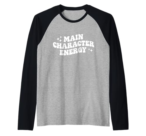 Main Character Energy Funny Camiseta Manga Raglan