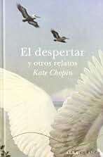 El despertar y otros relatos (Clásica)