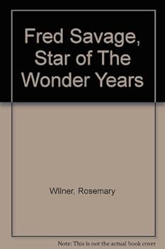 Hardcover Fred Savage, Star of "The Wonder Years" Book