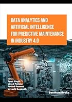 Data Analytics and Artificial Intelligence for Predictive Maintenance in Industry 4.0 B0G2LZJKBC Book Cover