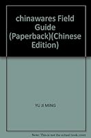 chinawares Field Guide 7308039390 Book Cover