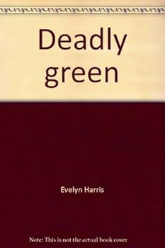 Hardcover Deadly green Book
