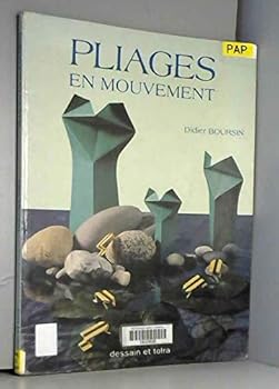 Paperback Pliages en mouvement [French] Book