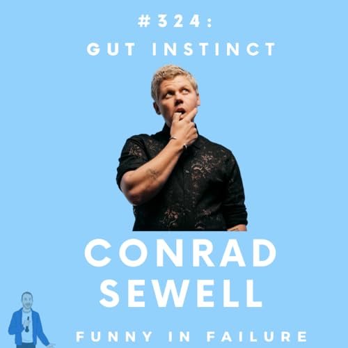#324: Conrad Sewell - Gut Instinct Podcast Por  arte de portada
