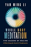 Whole Body Prayer: Five Seasons of Healing 173521860X Book Cover