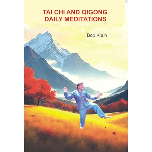 Tai Chi and Qigong Daily Meditations Audiolibro Por Bob Klein arte de portada