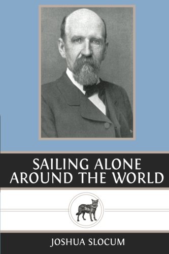 Sailing Alone Around the World 148270224X Book Cover