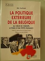 La politique exterieure de la belgique 2804139751 Book Cover