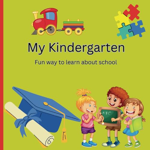 Cute book introducing preschoolers to kindergarten: Learning about school and develop idea about kindergarten Age 2-4 image 2
