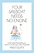 YOUR SAILBOAT NEEDS NO ENGINE: A Simple Philosophy on How to Find Your Life's Purpose