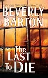 The Last to Die (Cherokee Pointe Trilogy)