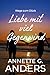 Liebe mit viel Gegenwind (Wege zum Gl&uuml;ck, Band 5)